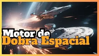 🚀 Motor de Dobra Espacial: A Ci&ecirc;ncia Est&aacute; Mais Perto do que Voc&ecirc; Imagina | Saber sem Fim