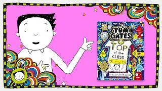 Liz Pichon Reads: Top of the Class (nearly)| Tom Gates Brilliant World