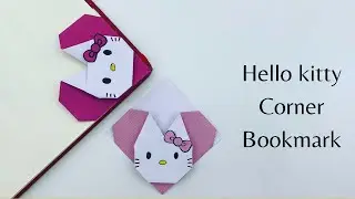 DIY Paper HELLO KITTY Corner Bookmark / School Supplies/ Origami Hello Kitty Bookmark / Paper Craft