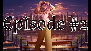 Summary Episodes ll Were Not From Here Episode #2