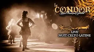 Le Condor - CV009 - Live - Nuit Celto Latine