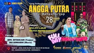 🔴LIVE FULL DAY ANGGA PUTRA | BPK. SUTANJAN - IBU SUMARNI | MINGGU, 28 DESEMBER 2025 | DS. SOGE GEJUD