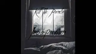 Kill The panda - Introspection