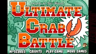 Ultimate Crab Battle Flash Game (No Commentary)