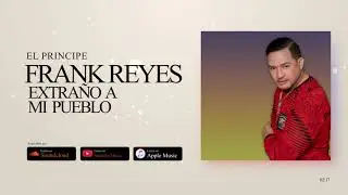 Frank Reyes - Cuando Te Conoci (Audio Oficial)