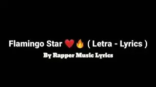 Flamingo Star Yvng Swag Ft. PedritoVM ( Letra - Lyrics ) Rapper