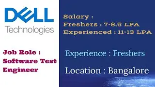 DELL Technologies Off Campus Hiring Freshers for the Role of Software Test Engineer |