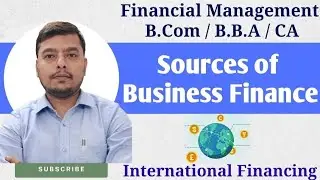International Financing | International Financing Class 11 | B.Com International Finance | Finance