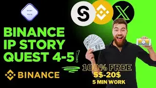 Binance Story Protocol | Story protocol Quest 5 | Story protocol Quest 4