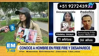 Familia de ni&ntilde;a de 11 a&ntilde;os captada por depravado en 'Free Fire' exige mayor acci&oacute;n a la Polic&iacute;a