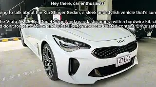 Kia Stinger gets Viofo Dash camera A229 Pro Duo 4K front and rear camera!