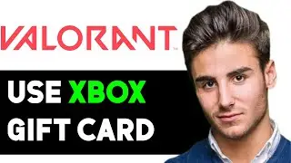 HOW TO USE XBOX GIFT CARD FOR VALORANT 2025! (FULL GUIDE)
