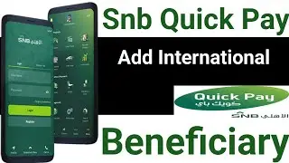 SNB Quick Pay Se international Beneficiary Keise Add Karen | How To Add beneficiary In Quick Pay