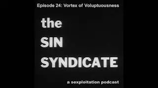 Vortex of Voluptuousness