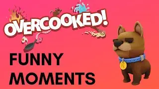 OVERCOOKED funny moments - kitchen argument/need more unions (camsclan) CD56