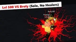 Lvl 500 Android Solo Broly (No Healers) | DBZ Final Stand