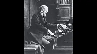 Organ works of C&eacute;sar Franck (1822 - 1890)