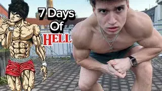 I trained like BAKI for 7 Days