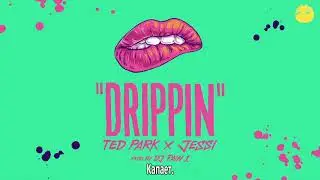 [FSG FOX] Ted Park - Drippin (Feat. Jessi) |рус.саб|