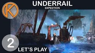 Underrail: Expedition | ASS KICKIN & NAME CALLIN - Ep. 2 | Let's Play Underrail: Expedition Gameplay