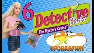Detective Barbie: Mystery Cruise: Treasure Failure - Part 6 - sporkafish