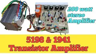 200 watt stereo Amplifier/ 5198 & 1941 Transistor Amplifier