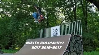 NIKITA SOLOMENYI | BMX EDIT 2015-2017