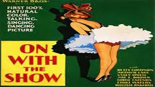 On With The Show | Arthur Lake, Betty Compson | full movie