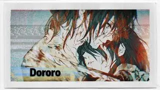 Очень грустный аниме клип || Dororo 「AMV」она не проиграла и ты не можешь проиграть