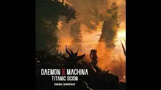 Daemon X Machina Titanic Scion Full Original Game Soundtrack OST