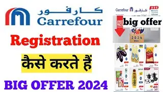 carrefour registration kaise kare/how to carrefour registration online