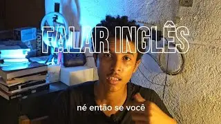 Como melhorar sua fala em inglês (estude)#ingles