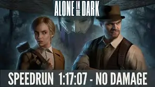 Alone in the Dark 2024 - Speedrun (No Damage + Secret Ending) - I Don&rsquo;t Got All Night / Teetotaller