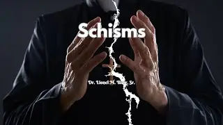 Schisms