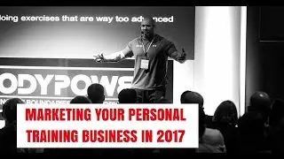 Marketing your personal training business in 2017