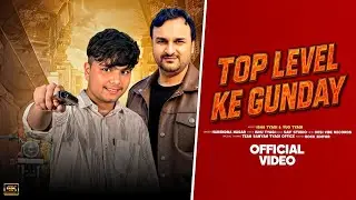 Top Level Ke Gunday || Harendra Nagar || Ishu Tyagi || Yug Tyagi || New Badmashi Song 2025 ||