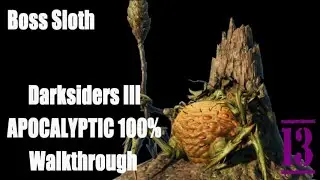 PS4 Darksiders III APOCALYPTIC 100% Walkthrough Boss Sloth Pt 13