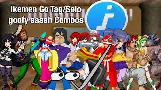[Ikemen GO] A goofy aaaaah tag/solo combo compilation