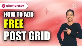 How to add FREE Post Grid widget in Elementor