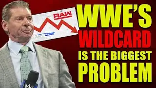 Why The Wildcard Rule Is The WWE's BIGGEST PROBLEM! (The Cause of WWE Poor Ratings)