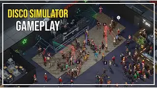 Disco Simulator Gameplay {1080p 60FPS} | No Commentary