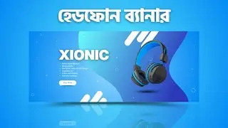 Headphone Banner Design | Website Banner Design | Canva Tutorial Bangla.