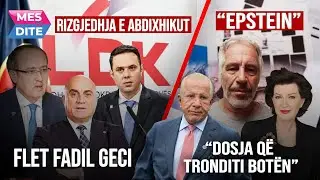 SKANDALI që tronditi botën: Çfarë fshihet në Dosjen“Epstein”? Përmenden Jahjaga dhe Pacolli-MESDITË​