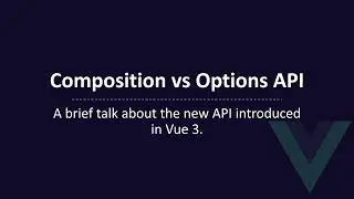 1_5  Composition vs  Options API
