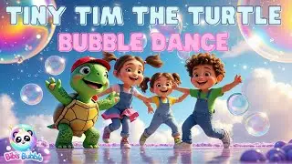 Tiny Tim the Turtle | Bubble Dance Song for Kids | Sing & Dance Along!