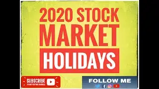 Stock Market Holidays | Stock market for beginners