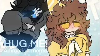 HUG ME! - animation meme || collab with @TeaThePartygoer!!!💖 // HAPPY VALENTINES DAY!