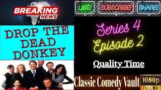 Drop The Dead Donkey, S04, E02, Quality Time, HD