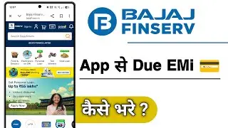 Bajaj Finserv App Se Due EMi Kaise Bhare