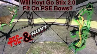 Will Hoyt Go Stix 2.0 Work On PSE Mach 33 Bows? // #hunting #deer #outdoors #archery #outdoor